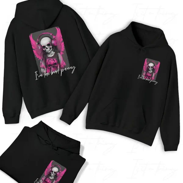 'I'm The Bad Penny' (Hoodie)