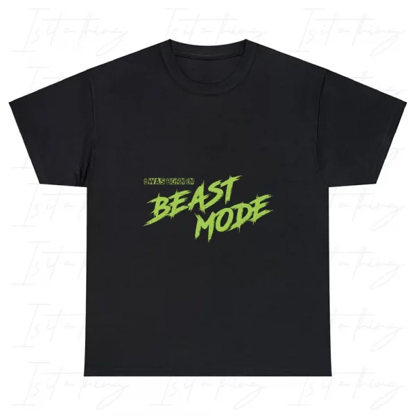 'I Was Born In Beast Mode' (T-shirt) - Image 6