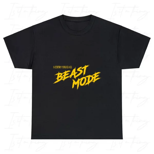'I Was Born In Beast Mode' (T-shirt) - Image 5
