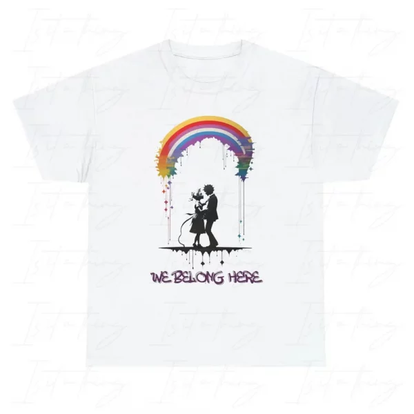 'We Belong Here' (T-shirt)